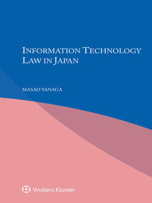 cover image of Information Technology Law in Japan